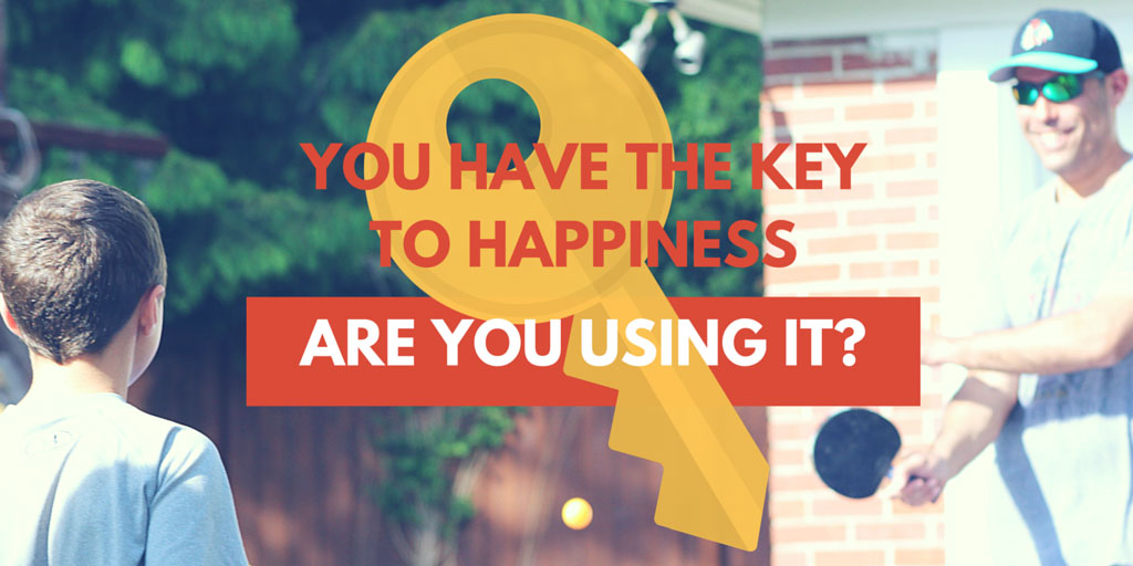 You Have the Key to Happiness. Are You Using It?
